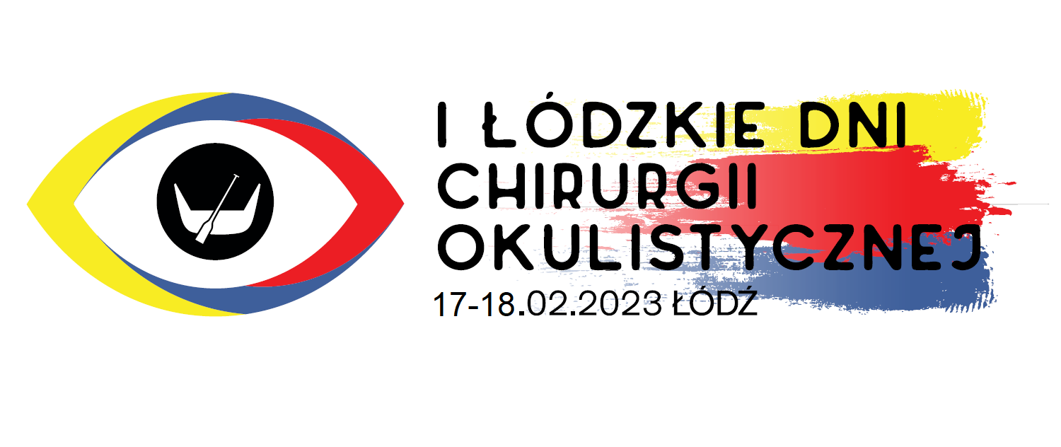 I Łódzkie dni chirurgii okulistycznej