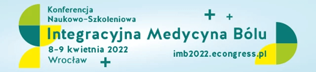 Konferencja Naukowo – Szkoleniowa Integracyjna Medycyna Bólu