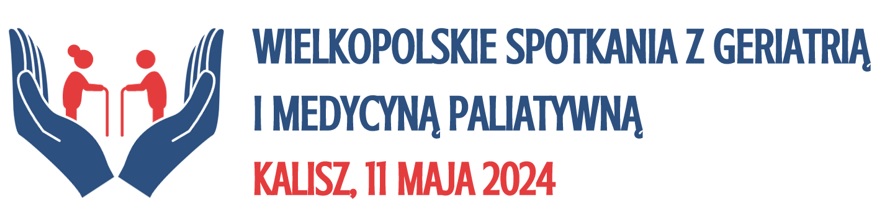Wielkopolskie spotkanie z geriatrią i medycyną paliatywną